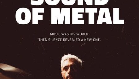 Sound of Metal – Müzik ve İyileşme Hikayesi